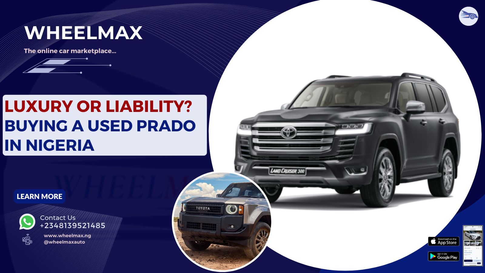 Buying a Used Prado in Nigeria: Luxury or Liability?
