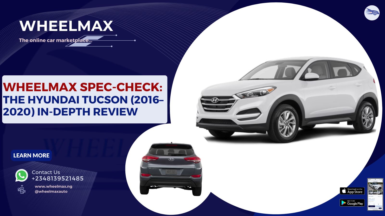 Wheelmax Spec-Check: The Hyundai Tucson (2016–2020) In-Depth Review