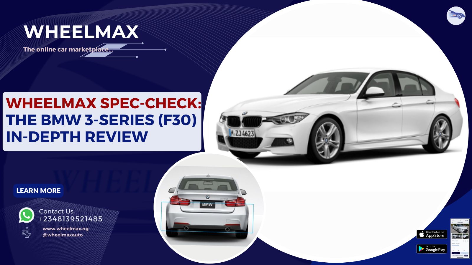 Wheelmax Spec-Check: The BMW 3-Series (F30) In-Depth Review