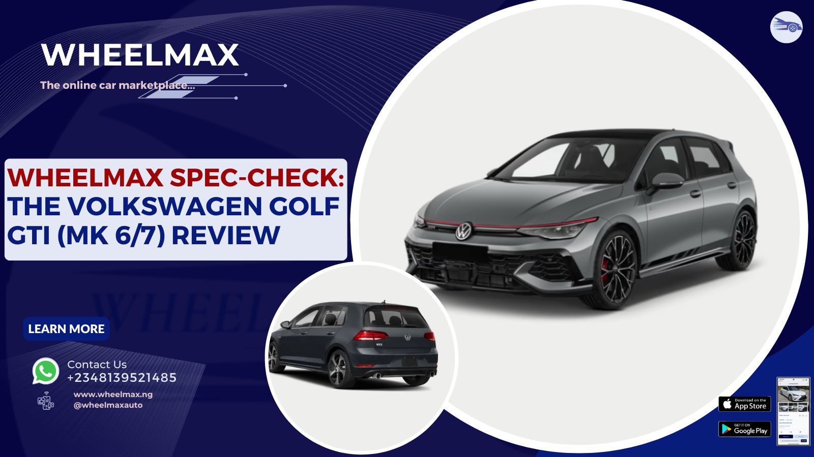 Wheelmax Spec-Check: The Volkswagen Golf GTI (Mk 6/7) Review