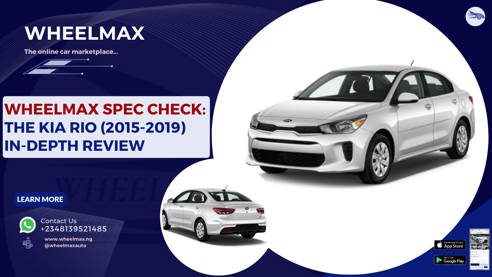 Wheelmax Spec-Check: The Kia Rio (2015-2019) In-Depth Review