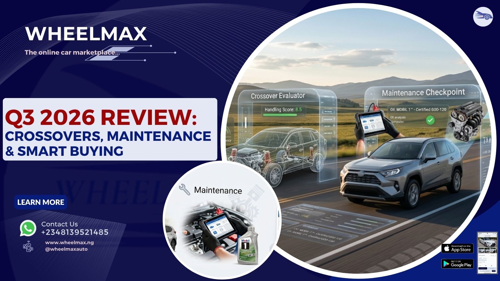 Q3 2026 Review: Crossovers, Maintenance & Smart Buying