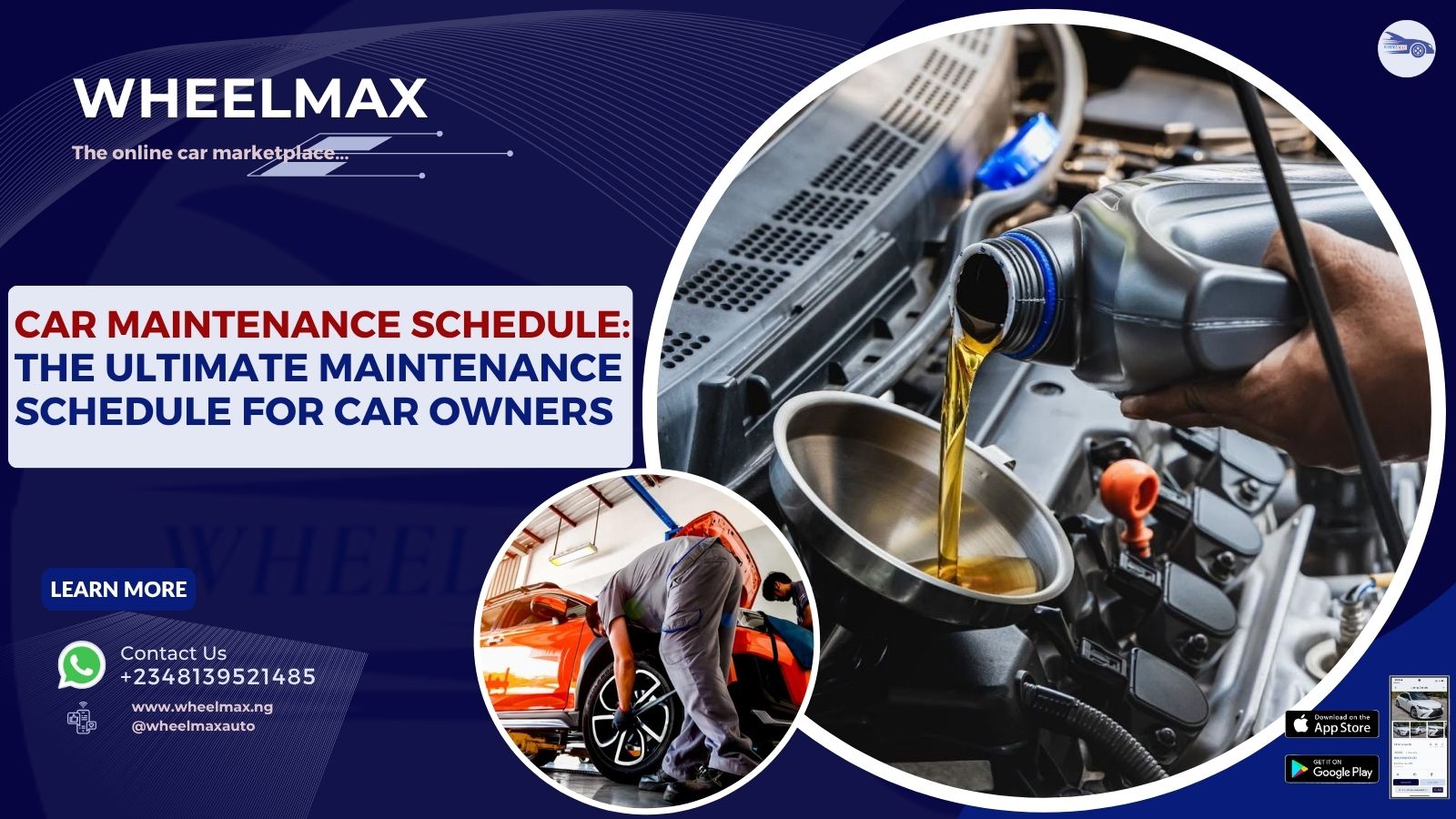The Ultimate Maintenance Schedule for Nigerian Car Owners